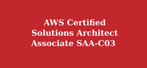 AWS Certified Solutions Architect Associate SAA-C03